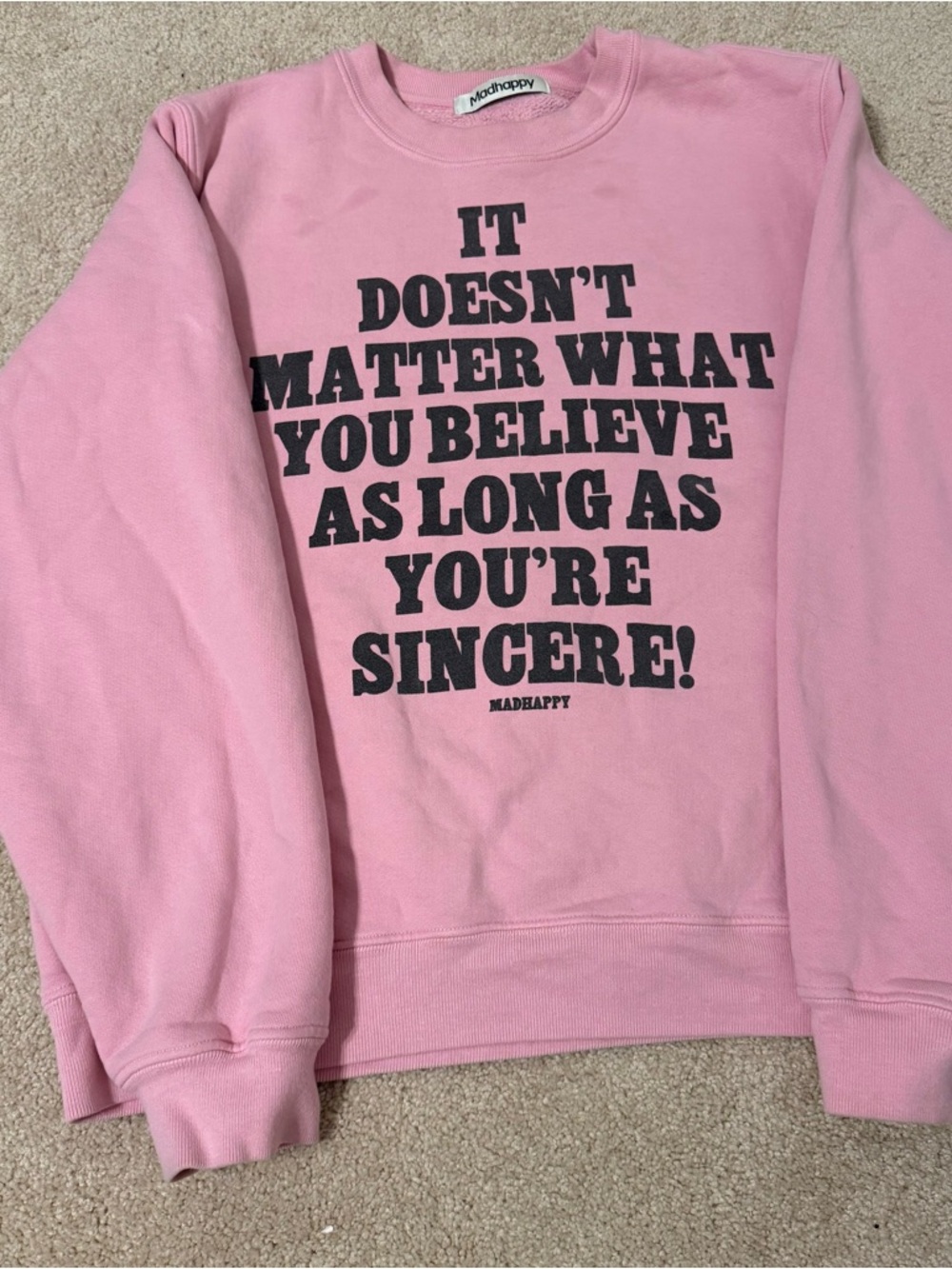 Madhappy Pink Sincere Graphic Sweatshirt